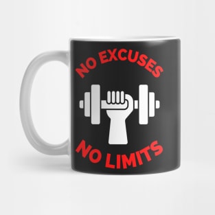 No Excuses No Limits Mug